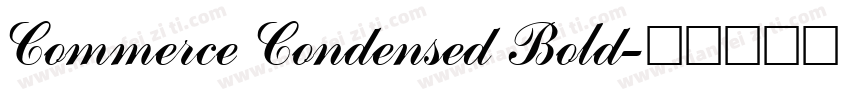 Commerce Condensed Bold字体转换
